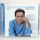 Cristian Castro - Mi Vida Sin Tu Amor CD Cristian Castro - Mi Vida Sin Tu Amor CD