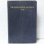 Vintage 1940 The Bluejackets' Manual For US Navy All Ranks