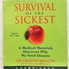 Survival of the Sickest CD A Medical Maverick Discovers Why We Need Disease NEW! Sealed!