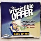 The Irresistible Offer How to Sell Your Product or Service in 3 Seconds or Less Audio CD NEW! Sealed The Irresistible Offer How to Sell Your Product or Service in 3 Seconds or Less Audio CD NEW! Sealed