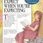 What to Expect When You're Expecting