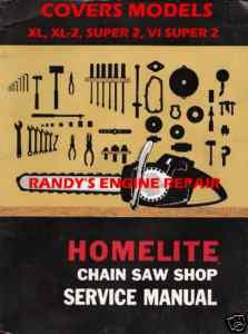 Homelite Older Super 2 & VI Service Information Maintenance Manual