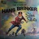 "The Story of Hans Brinker and the Silver Skates "The Story of Hans Brinker and the Silver Skates
