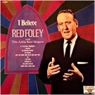 "I Believe [Vinyl] Red Foley