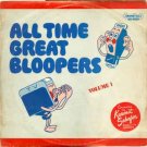 "All Time Great Bloopers Vol. 1 "All Time Great Bloopers Vol. 1