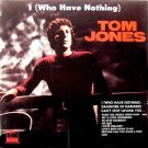 "I (Who Have Nothing)