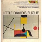 "Little David's Fugue [Vinyl] Modern Jazz Ensemble