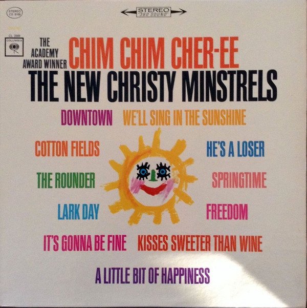 "Chim Chim Cher-ee [Record] The New Christy Minstrels