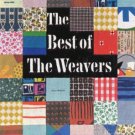 "The Best of The Weavers [Vinyl]