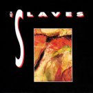 "The Slaves [Vinyl]