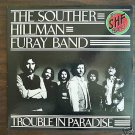 "Trouble in Paradise [Vinyl] The Souther Hillman Furay Band