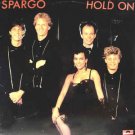 "Hold On [Vinyl] Spargo