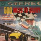 "500 Miles To Glory [Vinyl] Indianapolis Motor Speedway Race