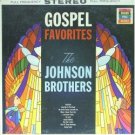 "Gospel Favorites [Vinyl] The Johnson Brothers