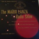 "The Mario Lanza Radio Show [Vinyl] Mario Lanza