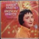 "Swingin' Pretty [Vinyl] Keely Smith