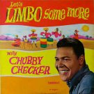 "Let's Limbo Some More [Vinyl] Chubby Checker