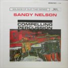 "Compelling Percusion [Vinyl] Sandy Nelson