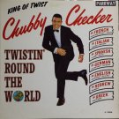 "Twistin' Round The World [Vinyl] Chubby Checker