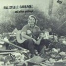 "Garbage [Vinyl] Bill Steele