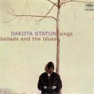"Ballads And The Blues [Vinyl] Dakota Staton