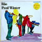"Rio [Vinyl] Paul Winter
