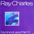 "My Kind Of Jazz Part III "My Kind Of Jazz Part III
