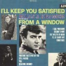 "I'll Keep You Satisfied/From A Window "I'll Keep You Satisfied/From A Window