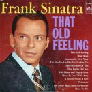 "That Old Feeling "That Old Feeling