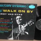 "Walk On By "Walk On By