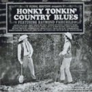 "Honky Tonkin' Country Blues
