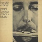 "Brazil Bossa Nova & Blues "Brazil Bossa Nova & Blues