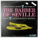 "The Music of the Barber of Seville (Opera Without Words)