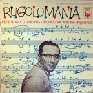 "Rugolomania