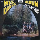 "The Wes Dakus Album With The Rebels "The Wes Dakus Album With The Rebels