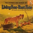 "The Story and Songs of Born Free/ Living Free [Vinyl]