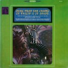 "Music From The Chapel Of Philip II Of Spain