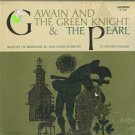 "Dialogues From Gawain And The Green Knight & The Pearl