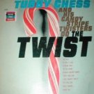 "Do The Twist "Do The Twist