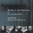 "My Day Is Just Beginning