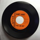 "Just Like Me / Have I Stayed Too Long [Vinyl]