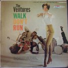 "Walk-Don't Run