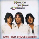"Love And Conversation [LP] Hamilton Joe Frank & Dennison