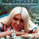 "Faron Young Sings Leavin' And Sayin' Goodbye