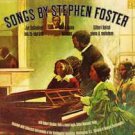 "Songs By Stephen Foster (1826-1864)