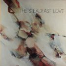 "The Steadfast Love