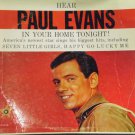 "Hear Paul Evans In Your Home Tonight!
