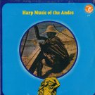 "Harp Music Of The Andes