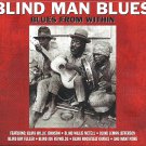 "Blind Man Blues - Blues From Within [Audio CD]