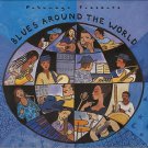 "Blues Around The World [Audio CD]